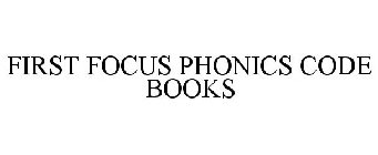FIRST FOCUS PHONICS CODE BOOKS