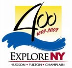 400, 1609-2009, HUDSON FULTON CHAMPLAIN, EXPLORE NY