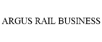 ARGUS RAIL BUSINESS