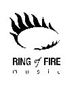 RING OF FIRE M U S I C