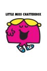 LITTLE MISS CHATTERBOX