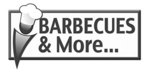 BARBECUES & MORE