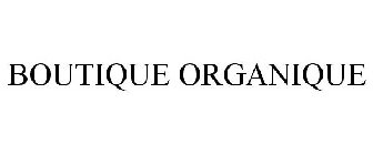 BOUTIQUE ORGANIQUE