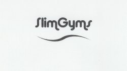 SLIMGYMS
