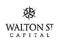WALTON ST. CAPITAL