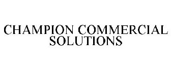 CHAMPION COMMERCIAL SOLUTIONS