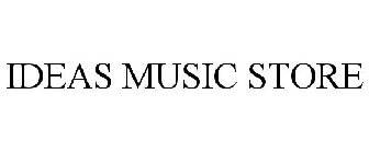 IDEAS MUSIC STORE