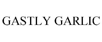 GASTLY GARLIC
