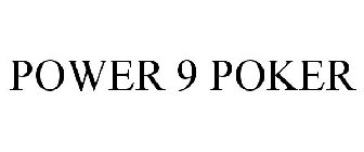 POWER 9 POKER