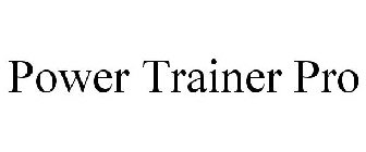 POWER TRAINER PRO