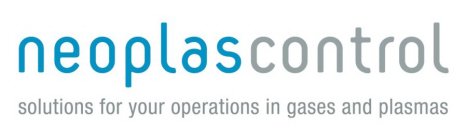 NEOPLASCONTROL SOLUTIONS FOR YOUR OPERATIONS IN GASES AND PLASMAS