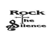 ROCK THE SILENCE