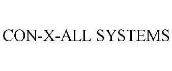 CON-X-ALL SYSTEMS