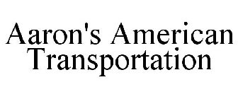 AARON'S AMERICAN TRANSPORTATION