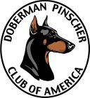 DOBERMAN PINSCHER CLUB OF AMERICA