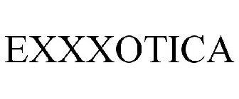 EXXXOTICA