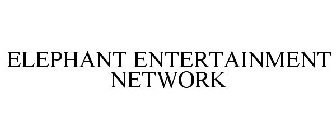 ELEPHANT ENTERTAINMENT NETWORK