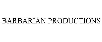 BARBARIAN PRODUCTIONS