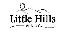 LITTLE HILLS WINERY