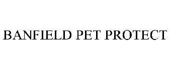 BANFIELD PET PROTECT