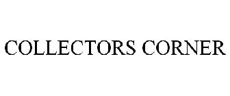 COLLECTORS CORNER