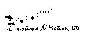 EMOTIONS N MOTION, LTD