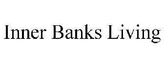 INNER BANKS LIVING