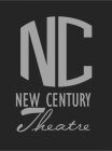 NC NEW CENTURY THEATRE