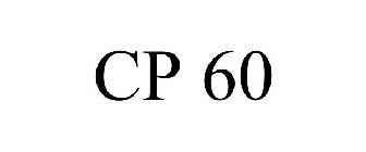 CP 60