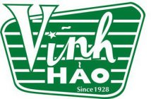 VINH HAO AND DESIGN SINCE 1928