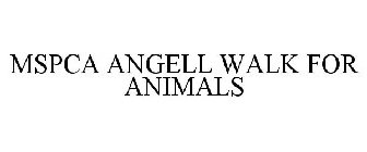 MSPCA ANGELL WALK FOR ANIMALS