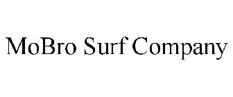 MOBRO SURF COMPANY