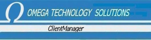 OMEGA TECHNOLOGY SOLUTIONS CLIENTMANAGER