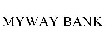 MYWAY BANK