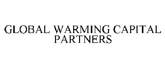 GLOBAL WARMING CAPITAL PARTNERS
