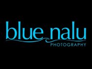 BLUE NALU PHOTOGRAPHY
