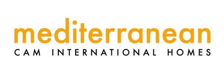 MEDITERRANEAN CAM INTERNATIONAL HOMES