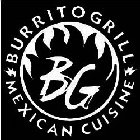 BG BURRITOGRILL MEXICAN CUISINE