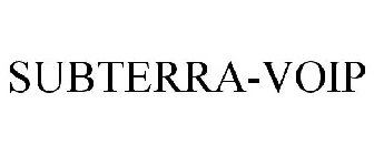 SUBTERRA-VOIP