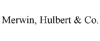 MERWIN, HULBERT & CO.