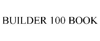BUILDER 100 BOOK