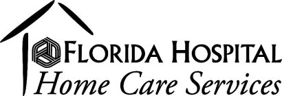 FLORIDA HOSPITAL HOME CARE SERVICES
