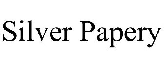 SILVER PAPERY