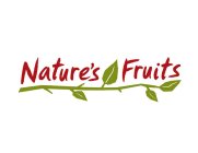 NATURE'S FRUITS