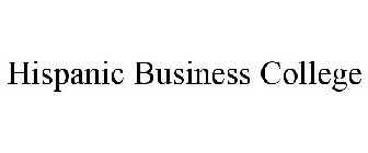 HISPANIC BUSINESS COLLEGE