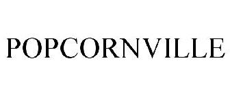 POPCORNVILLE