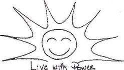 LIVE WITH POWER