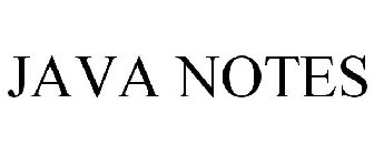 JAVA NOTES