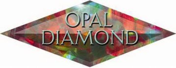 OPAL DIAMOND