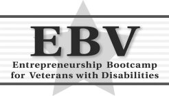 EBV ENTREPRENEURSHIP BOOTCAMP FOR VETERANS WITH DISABILITIES